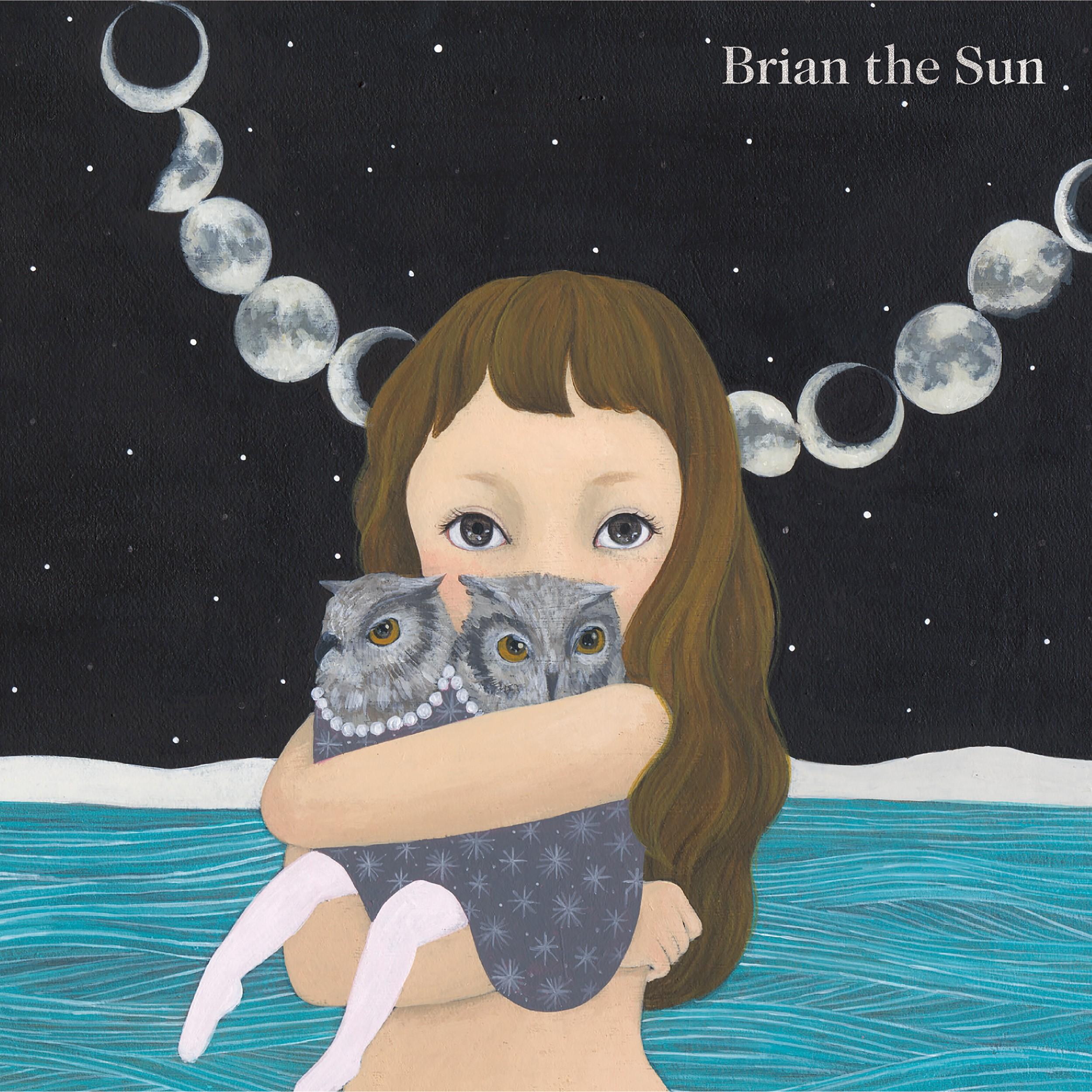 Brian the Sun / Brian the Sun