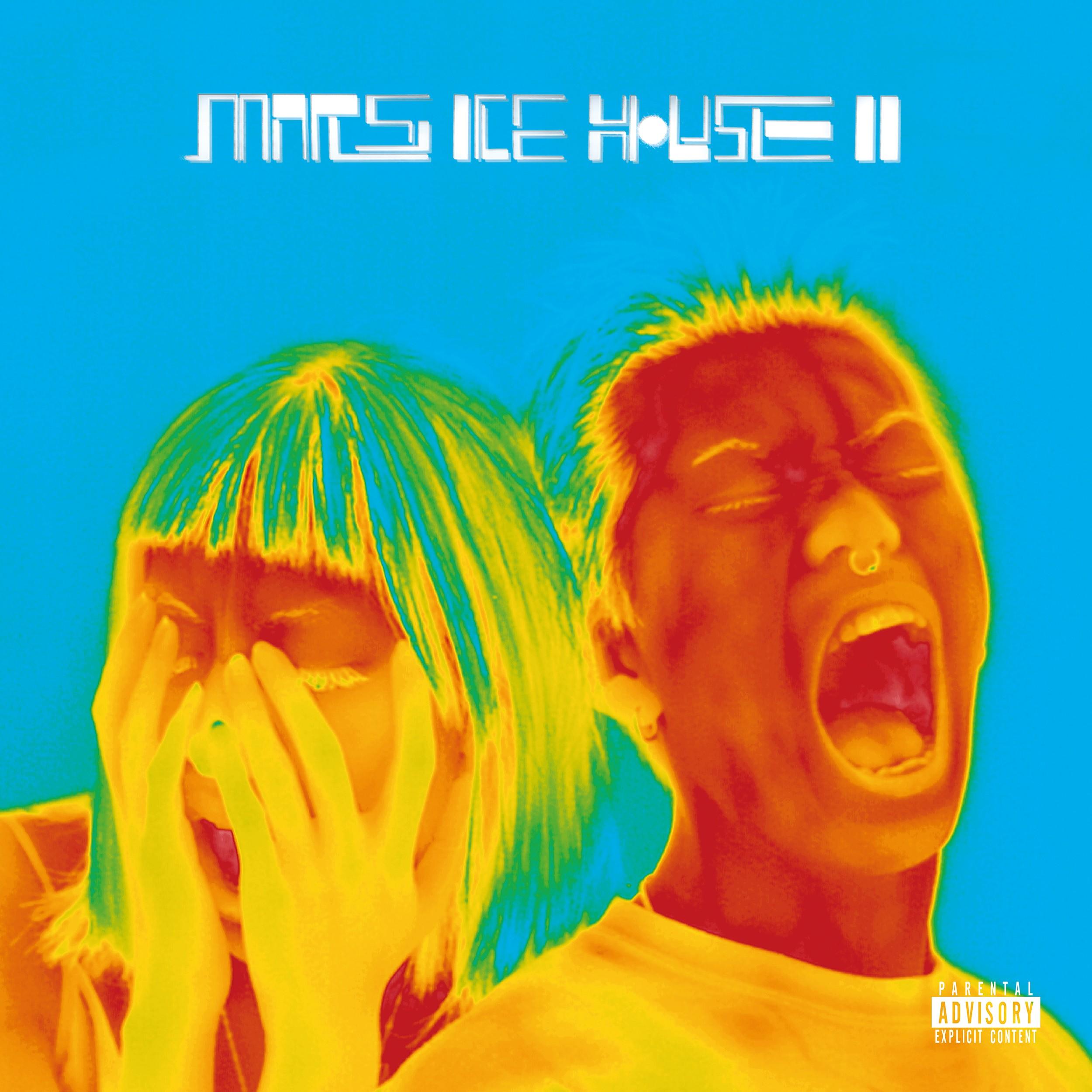 Mars Ice House II / ゆるふわギャング