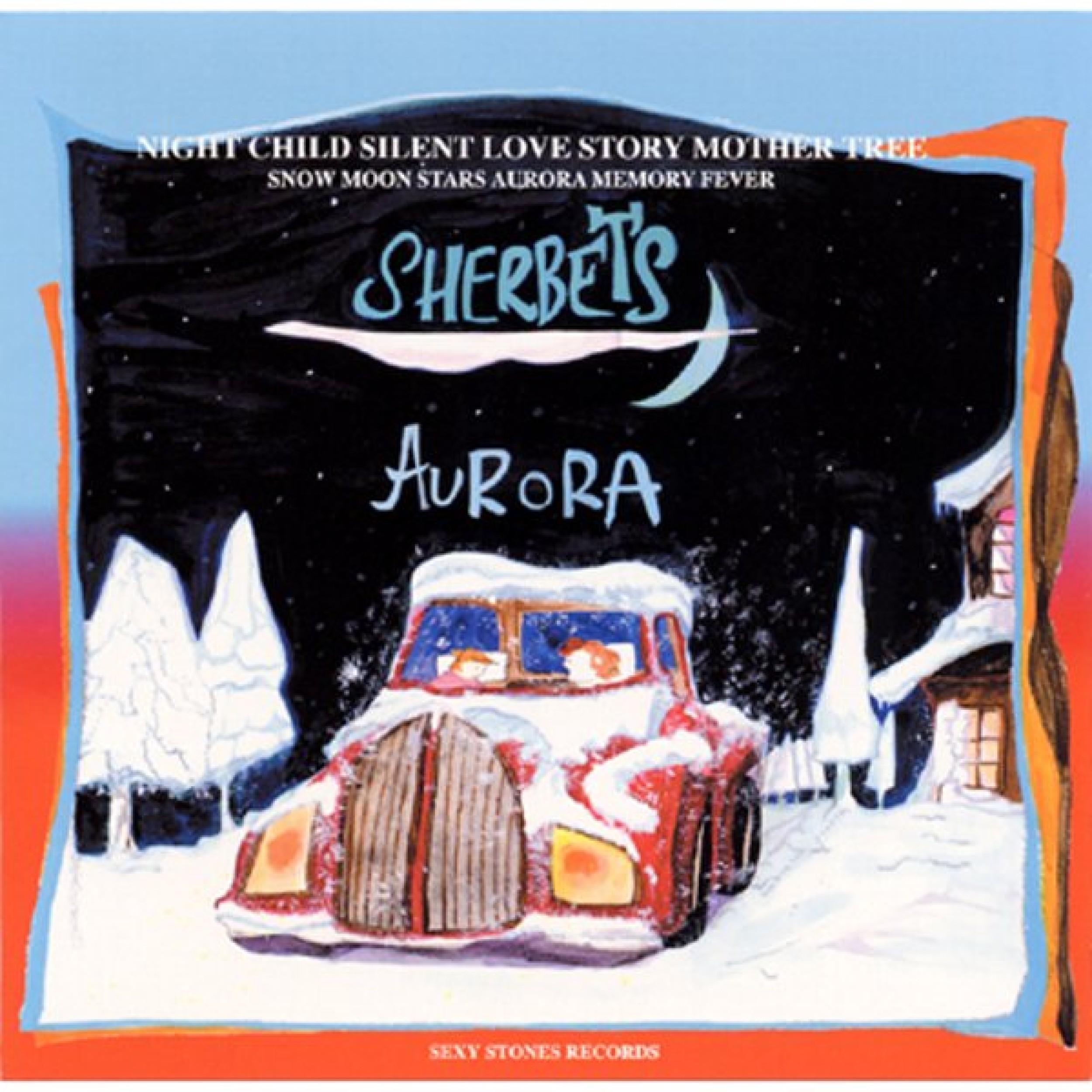 AURORA / SHERBETS