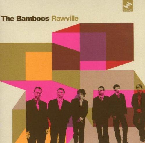 Rawville / The Bamboos