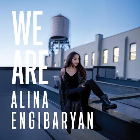  We Are / Alina Engibaryan