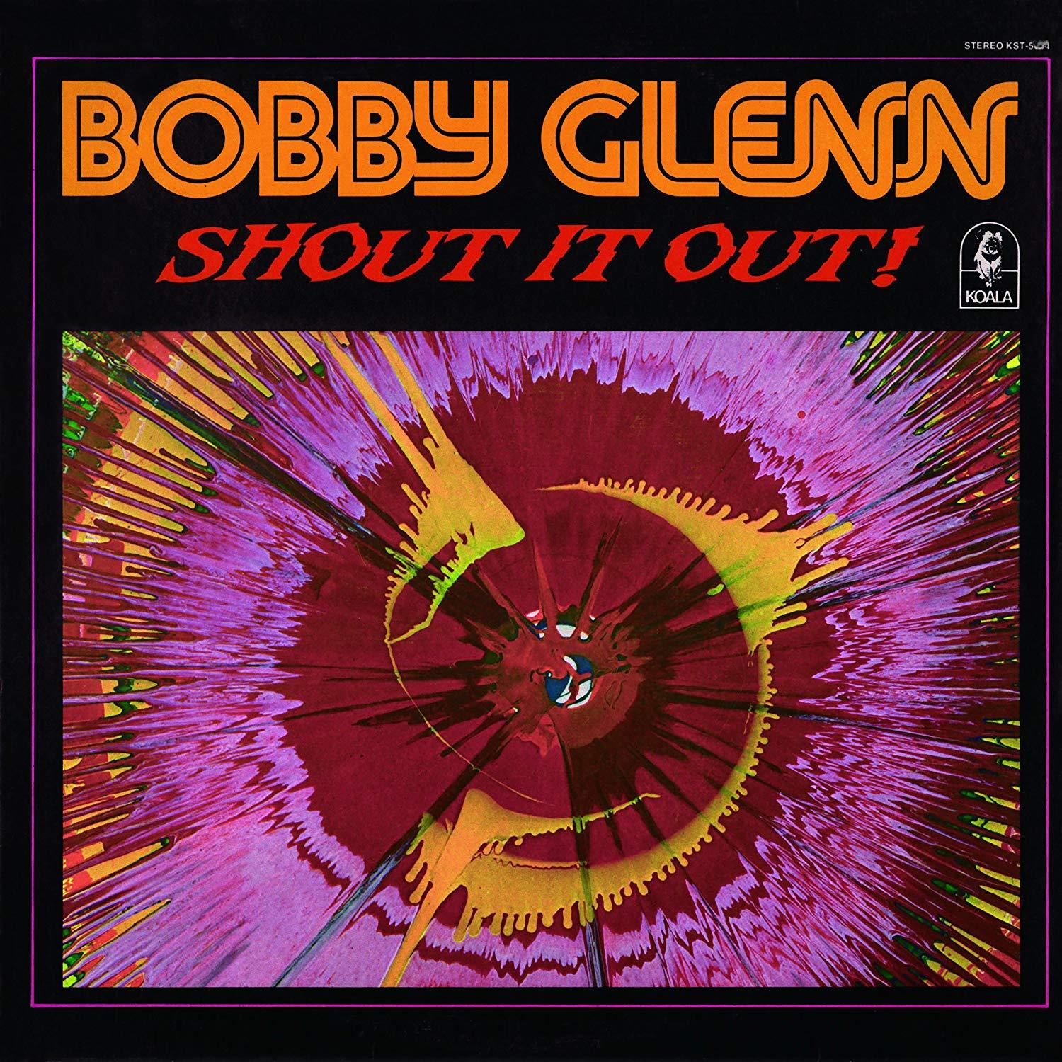 Shout It Out! / Bobby Glenn