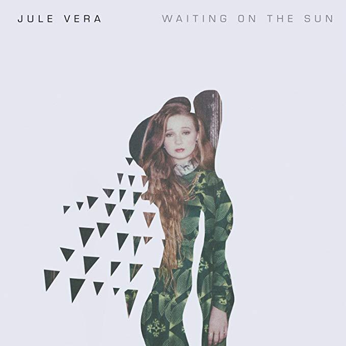 Waiting on the Sun / Jule Vera